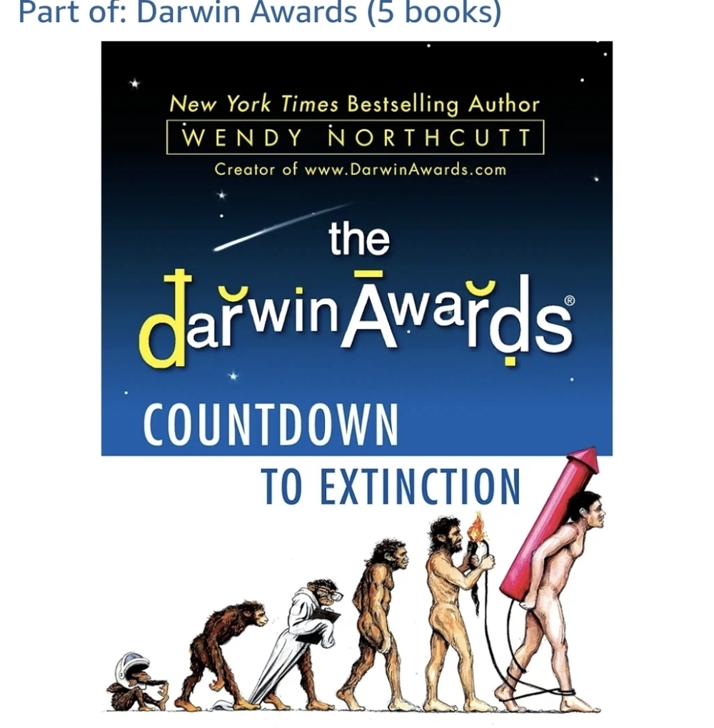 The Darwin Awards Book, Countdown to Extinction Book By Wendy Northcutt